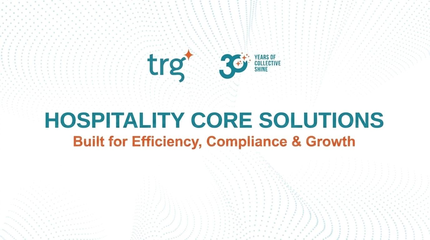 Hospitality Core Solutions brochure — built for efficiency, compliance and growth